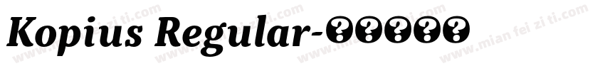 Kopius Regular字体转换